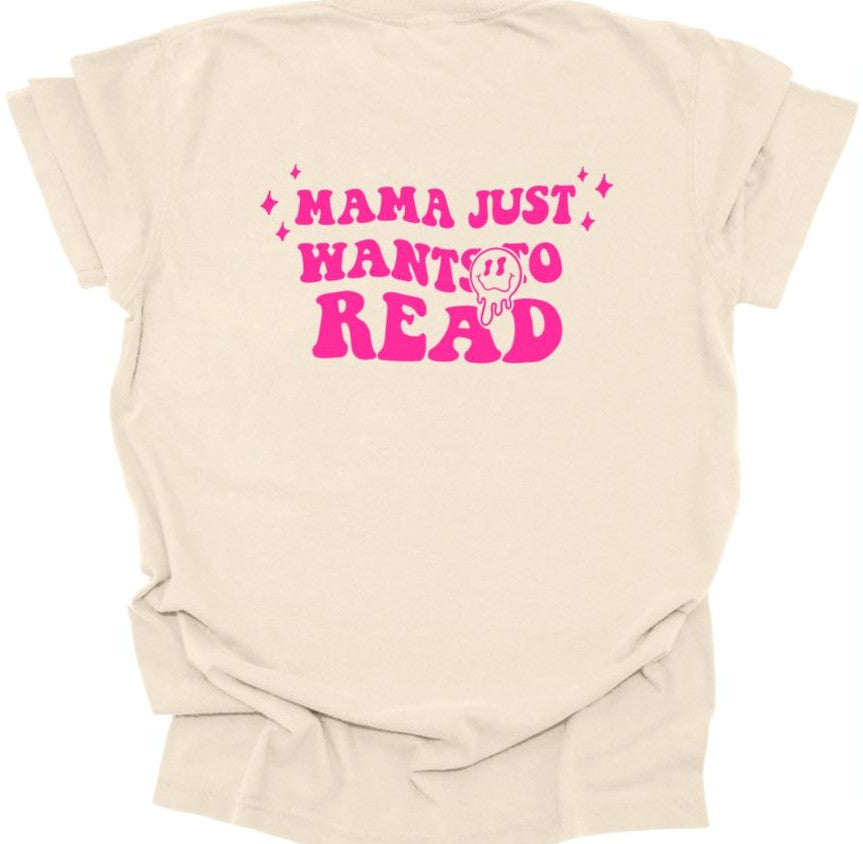 Mama Just Wants to Read - Colors