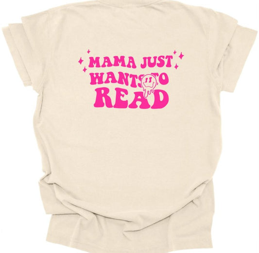 Mama Just Wants to Read - Colors