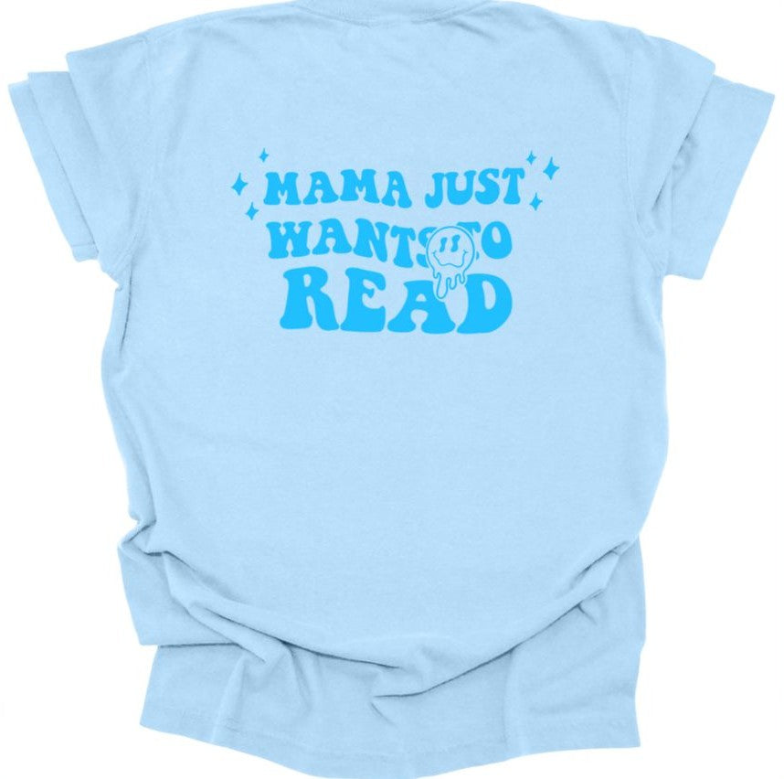 Mama Just Wants to Read - Colors