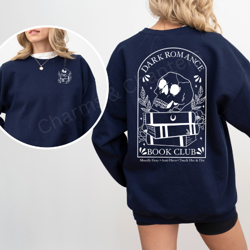 Dark Romance Book club Sweatshirt